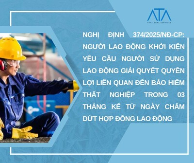 Những lưu ý trong Nghị định 374 hướng dẫn Luật Việc làm 2025