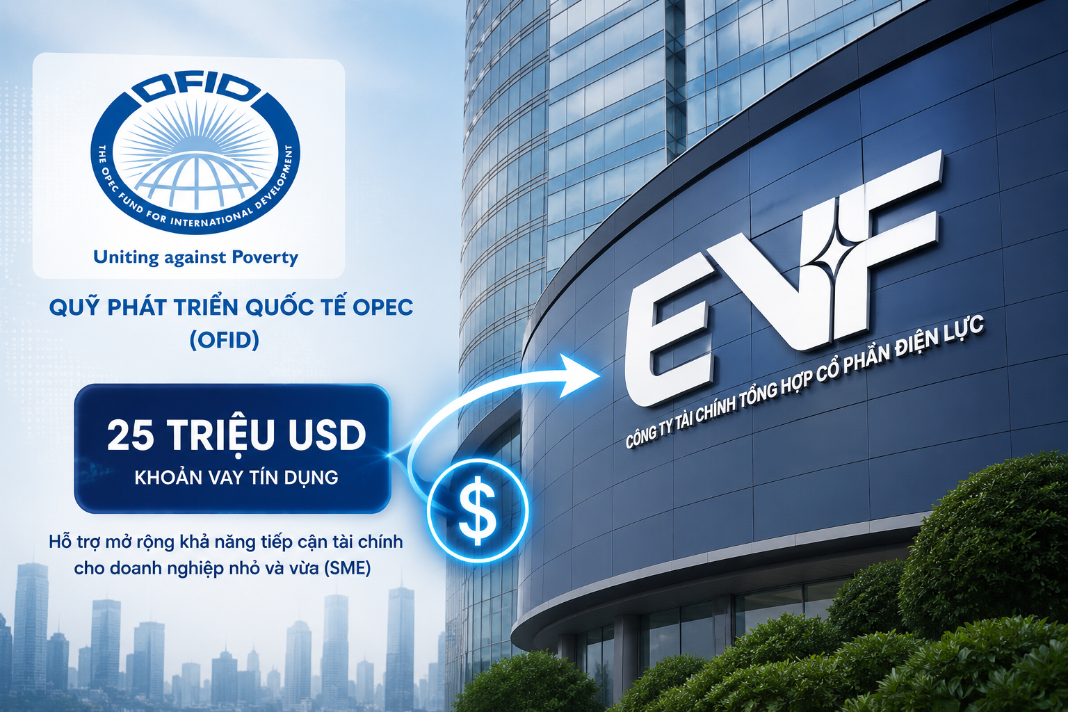 Quỹ của các đại gia dầu mỏ OPEC rót 25 triệu USD vào EVF