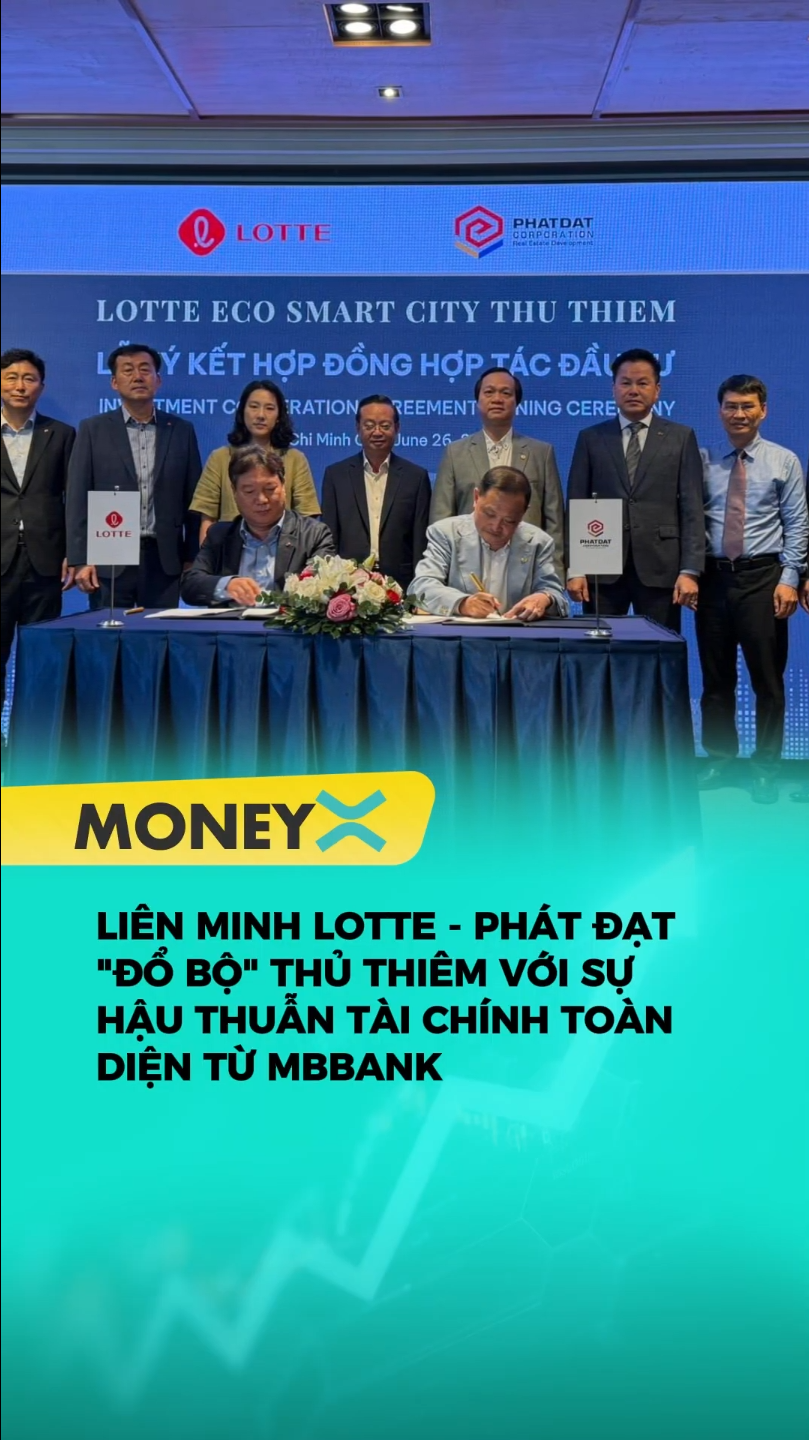 Sự kiện ký kết sáng 26/6 khẳng định vị thế của doanh nghiệp nội Phát Đạt khi đứng cùng "người khổng lồ" Lotte, dưới sự bảo trợ tài chính 100% từ MBBank